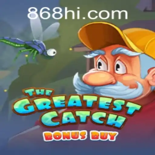 Descubra 'TheGreatestCatchBonusBuy' no 868BET.COM